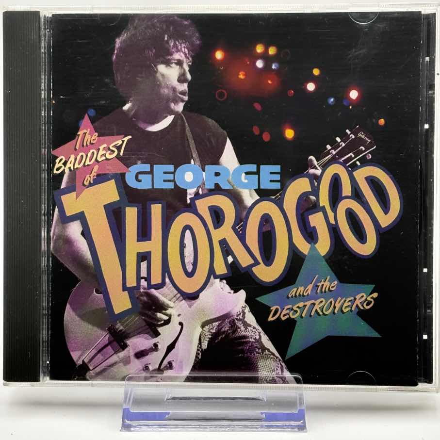 George-Thorogood-and-the-Destroyers--The-Baddest-of-George-Thorogood-and-the-Destroyers-Used-CD