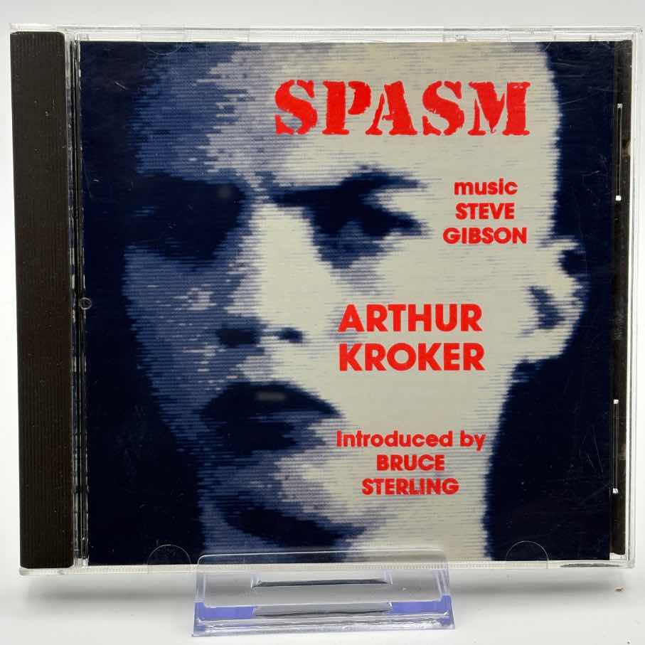 Kroker-&-Gibson--Spasm-The-Sound-of-Virtual-Reality-Used-CD